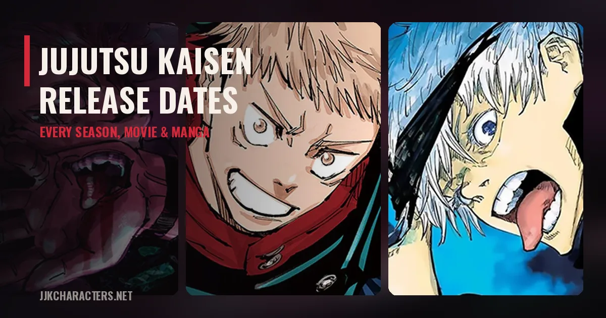 Collage of Sukuna, Yuji Itadori and Satoru Gojo with the title Jujutsu Kaisen Release Dates
